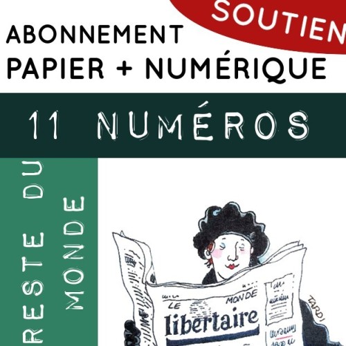 Abonnement de soutien Monde 11 numéros